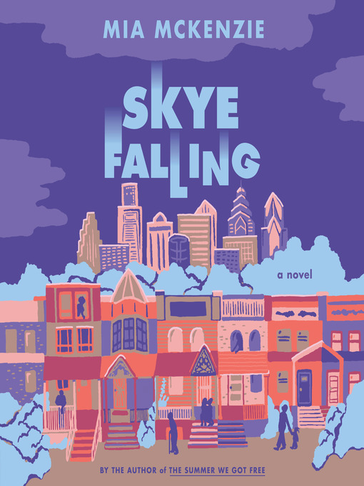 Title details for Skye Falling by Mia McKenzie - Wait list